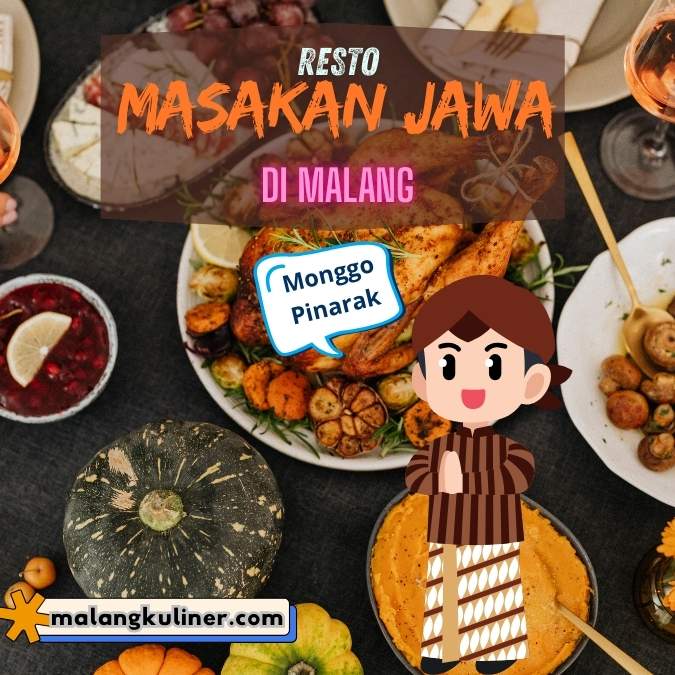 Menemukan Resto Masakan Jawa Terbaik di kota Malang