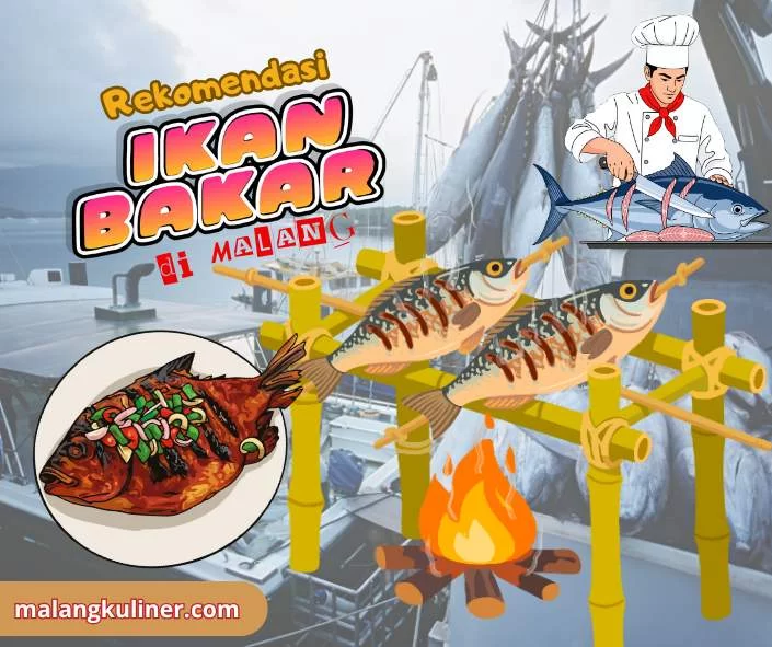 Kelezatan Ikan Bakar dan Hidangan Laut Asli di Kota Malang